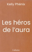 Les héros de l’aura