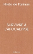SURVIVRE À L’APOCALYPSE