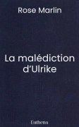La malédiction d’Ulrike