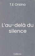 L’au-delà du silence