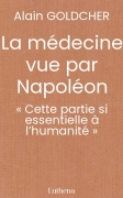La médecine vue par Napoléon