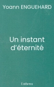 Un instant d’éternité