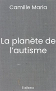 La planète de l’autisme