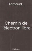 Chemin de l’électron libre