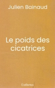 Le poids des cicatrices
