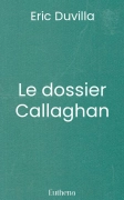 Le dossier Callaghan