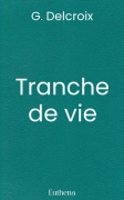 Tranche de vie