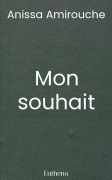 Mon souhait