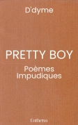 PRETTY BOY