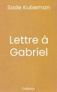 Lettre à Gabriel