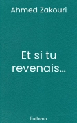 Et si tu revenais…