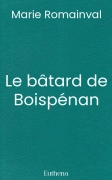 Le bâtard de Boispénan