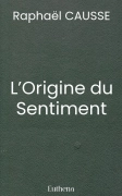 L’Origine du Sentiment