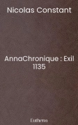 AnnaChronique : Exil 1135