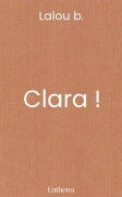 Clara !