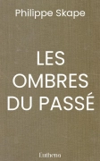 LES OMBRES DU PASSÉ