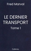 LE DERNIER TRANSPORT