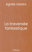 La traversée fantastique