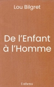 De l’Enfant à l’Homme