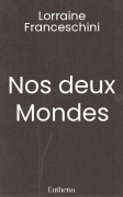 Nos deux Mondes