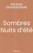 Sombres Nuits d’été
