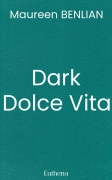 Dark Dolce Vita