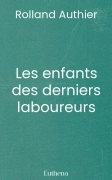 Les enfants des derniers laboureurs