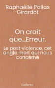 On croit que…Erreur.