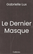 Le Dernier Masque