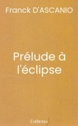 Prélude à l'éclipse