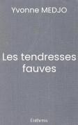 Les tendresses fauves