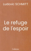 Le refuge de l'espoir