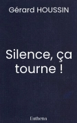 Silence, ça tourne !