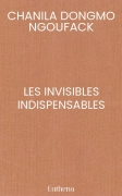 LES INVISIBLES INDISPENSABLES