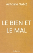 LE BIEN ET LE MAL
