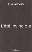L’été invincible