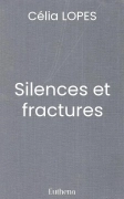 Silences et fractures
