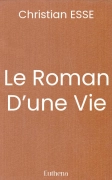 Le Roman D’une Vie
