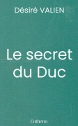 Le secret du Duc