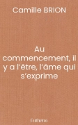 Au commencement, il y a l’être, l’âme qui s’exprime (Channeling & écriture intuitive)