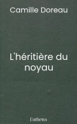 L'héritière du noyau