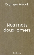 Nos mots doux-amers