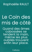 Le Coin des mis de côté