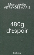 480g d’Espoir