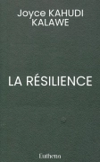 LA RÉSILIENCE