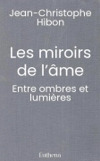 Les miroirs de l’âme