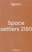 Space settlers 2180