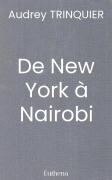De New York à Nairobi
