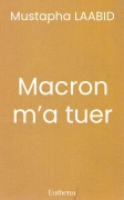 Macron m’a tuer