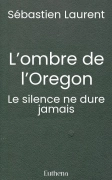 L’ombre de l’Oregon